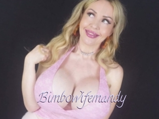 Bimbowifemandy