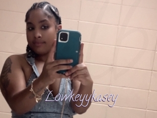 Lowkeyykasey