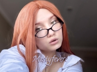 Mistyfevere