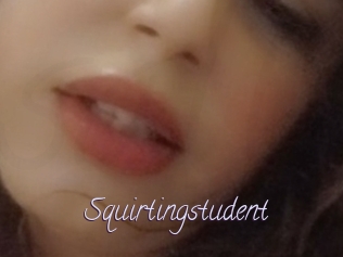Squirtingstudent
