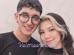 Valeriaandtomas